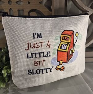 A LITTLE BIT SLOTTY 🎰 Funny Casino Makeup Bag | Vegas Trip Zipper Pouch Gift